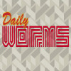 Daily Worms