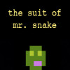 The Suit of Mr. Snake